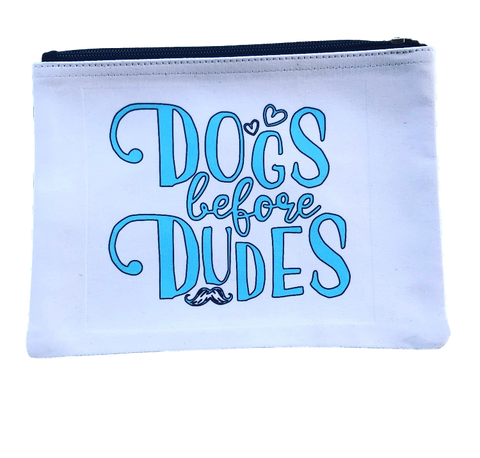 Dogs Before Dudes Pouch